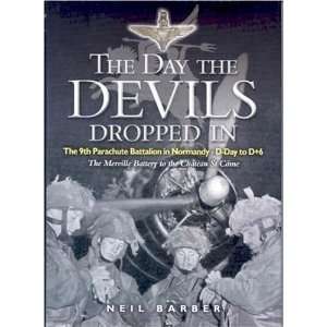 Day the Devils Dropped in [Hardcover] Neil Barber Books