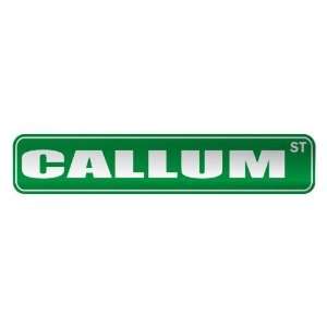   CALLUM ST  STREET SIGN