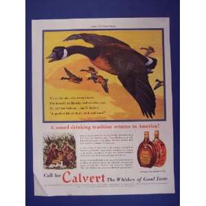 Calvert whiskey, 1938 print ad. ducks flying,/a sound drinking 