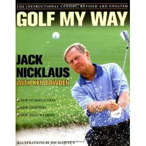   Classic, Revised and Updated [Paperback] Jack Nicklaus Books