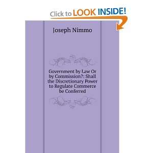   Power to Regulate Commerce be Conferred Joseph Nimmo Books