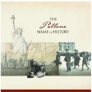  The Pallone Name in History Ancestry Books