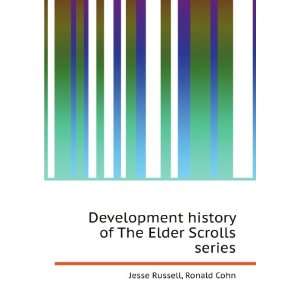 Development history of The Elder Scrolls series Ronald Cohn Jesse 