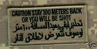 ARABIC IRAQ ACU OIF OEF STAY BACK 100M OR BE SHOT PATCH  
