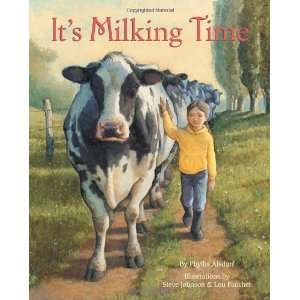  Its Milking Time [Hardcover] Phyllis Alsdurf Books