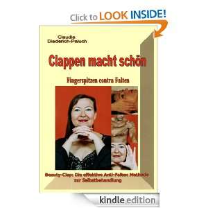 Clappen macht schön Fingerspitzen contra Falten (German Edition 