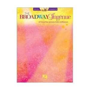  Hal Leonard The Broadway Ingenue   Theatre Songs For 
