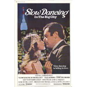  Slow Dancing In the Big City (1978) 27 x 40 Movie Poster 