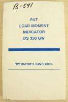 PAT LOAD MOMENT INDICATOR DS 350 GW OPERATORS HB PC105  