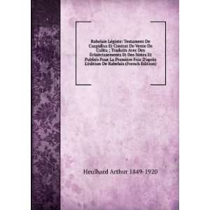   dition De Rabelais (French Edition) Heulhard Arthur 1849 1920 Books