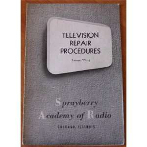   TV 44 Sprayberry Academy of Radios Sprayberry Academy of Radio Books