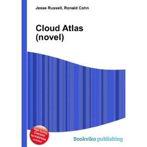  Cloud Atlas (novel) Ronald Cohn Jesse Russell Books