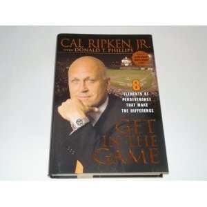 CAL RIPKEN JR Autographed Get In The Game Book Orioles   Autographed 