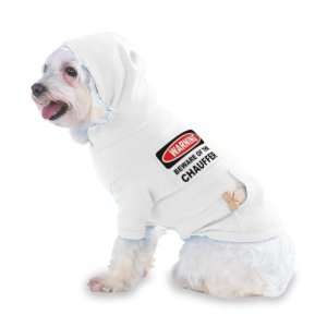 BEWARE OF THE CHAUFFER Hooded (Hoody) T Shirt with pocket for your Dog 