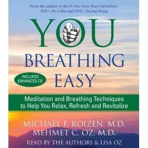   to Relax, Refresh and Revitalize [Audio CD] Michael F. Roizen Books