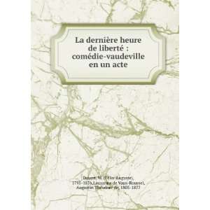   de Vaux Roussel, Augustin ThÃ©odore de, 1805 1877 Duvert Books