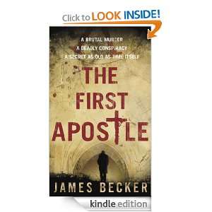 The First Apostle James Becker  Kindle Store