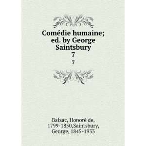   HonorÃ© de, 1799 1850,Saintsbury, George, 1845 1933 Balzac Books