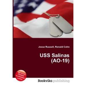  USS Salinas (AO 19) Ronald Cohn Jesse Russell Books