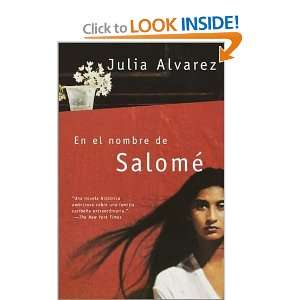   nombre de Salome (Spanish Edition) [Paperback] Julia Alvarez Books