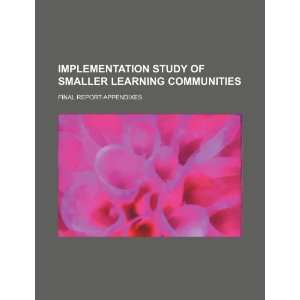  Implementation study of smaller learning communities 