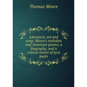 Literature, art and song Moores melodies and American 