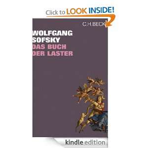   der Laster (German Edition) Wolfgang Sofsky  Kindle Store
