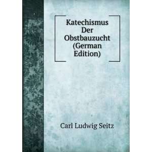   (German Edition) (9785877975569) Carl Ludwig Seitz Books
