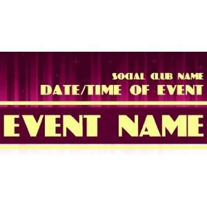    3x6 Vinyl Banner   Generic Social Club Event 
