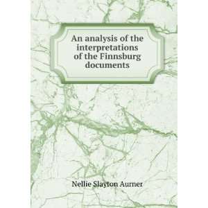   of the Finnsburg documents Nellie Slayton Aurner Books