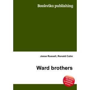  Ward brothers Ronald Cohn Jesse Russell Books