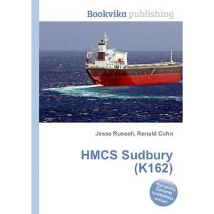  HMCS Sudbury (K162) Ronald Cohn Jesse Russell Books