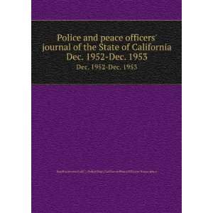   Peace Officers Association San Francisco (Calif.). Police Dept Books