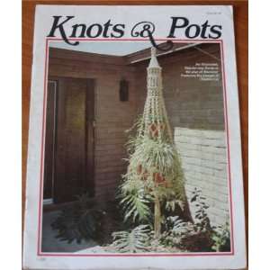  Knots & Pots Thelma Lee Books