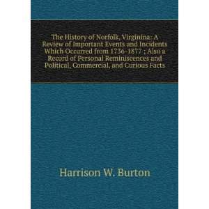  The history of Norfolk, Virginina a review of important events 