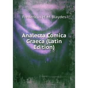  Analecta Comica Graeca (Latin Edition) Fredericus H. M 