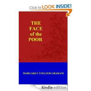 The Face of the Poor MARGARET COLLIER GRAHAM  Kindle 