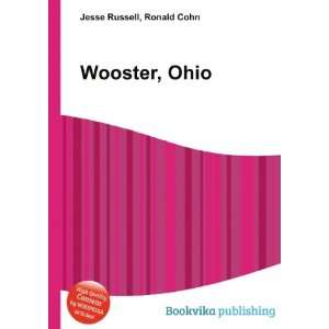  Wooster, Ohio Ronald Cohn Jesse Russell Books