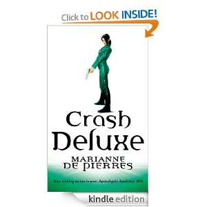 Crash Deluxe A Parrish Plessis Novel Marianne de Pierres  