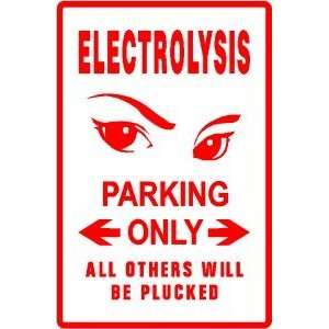  ELECTROLYSIS PARKING hair removal beauty sign