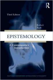 Epistemology A Contemporary Introduction to the Theory of Knowledge 