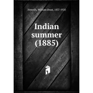   summer (1885) (9781275284005) William Dean, 1837 1920 Howells Books