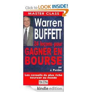 Warren buffett   24 leçons pour gagner en Bourse (Master Class 
