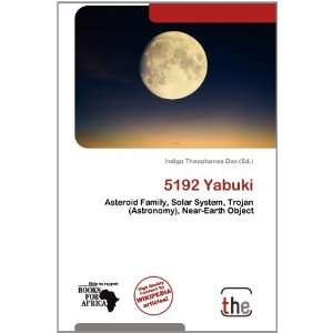  5192 Yabuki (9786137807972) Indigo Theophanes Dax Books