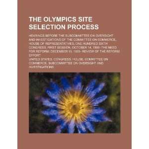  The Olympics site selection process hearings before the 
