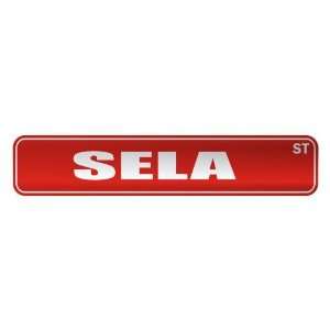   SELA ST  STREET SIGN NAME