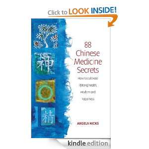 88 Chinese Medicine Secrets How to cultivate lifelong health, wisdom 