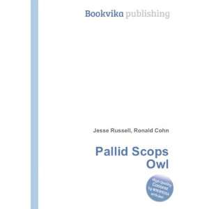  Pallid Scops Owl Ronald Cohn Jesse Russell Books