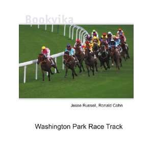  Washington Park Race Track Ronald Cohn Jesse Russell 