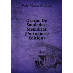  OraÃ§Ã£o De Saudades MemÃ³rias (Portuguese Edition 
